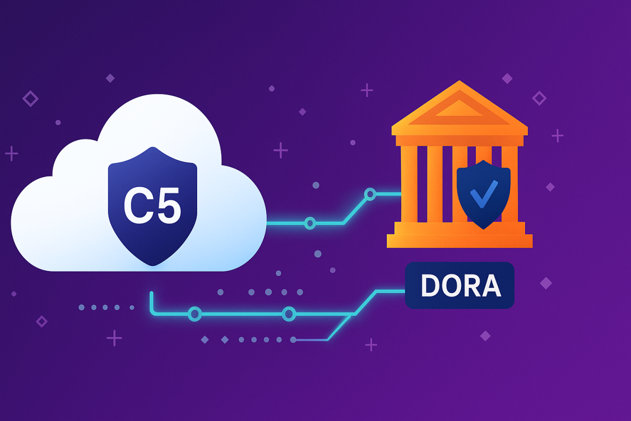 C5 trifft DORA: Wenn Cloud-Prüfungen regulatorisch werden